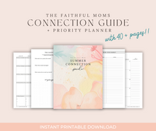 Load image into Gallery viewer, Faithful Moms Summer Connection Guide + Priority Planner