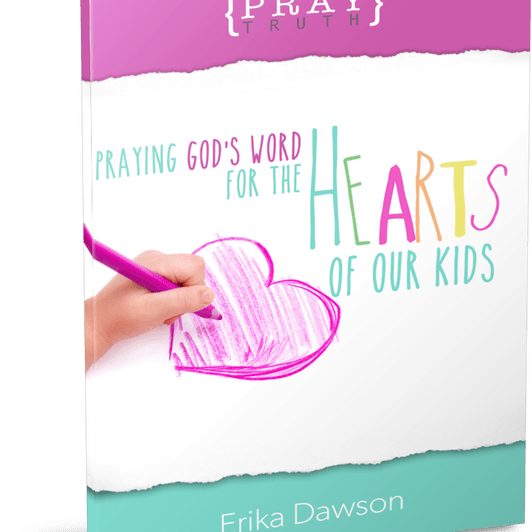 Pray Truth: Praying God's Word for the Hearts of Our Kids (PDF eBook)